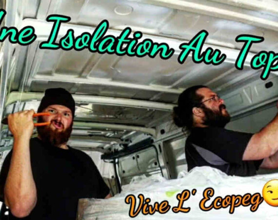Isolation de son fourgon avec un isolant recyclé l'écopeg
