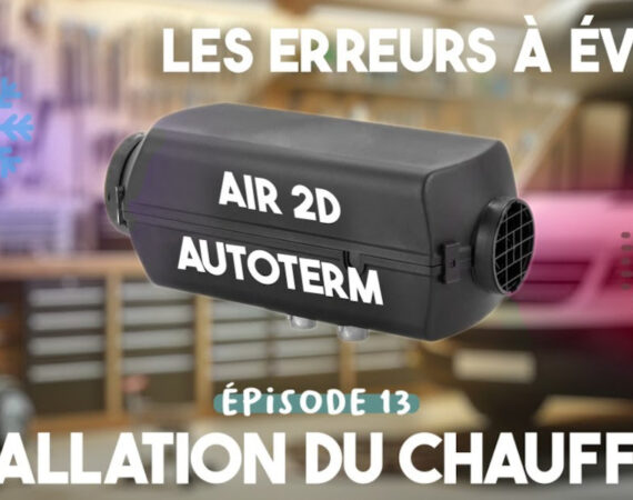 installer un chauffage diesel 12v dans un van aménagé
